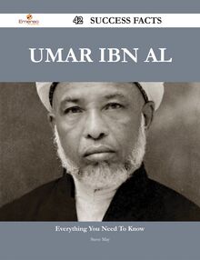 Umar ibn al 42 Success Facts - Everything you need to know about Umar ibn al