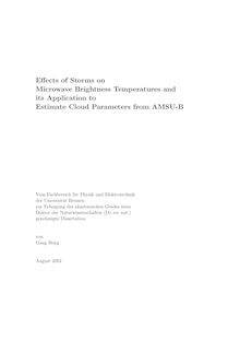 Effects of storms on microwave brightness temperatures and its application to estimate cloud parameters from AMSU-B [Elektronische Ressource] / von Gang Hong