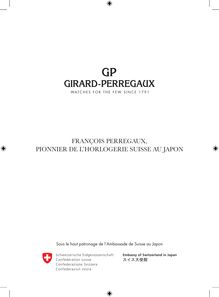 Girard Perregaux : François Perrefaux, pionner de l horlogerie suisse au Japon