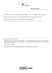 Formes du relief et processus d érosion : une grande question d après l ouvrage « Du dynamisme des processus à la dynamique des formes en géomorphologie » - article ; n°3 ; vol.4, pg 271-276