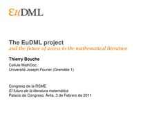 The EuDML project and the future of access to the mathematical literature