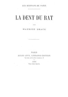 La dent du rat : les ruffians de Paris / par Maurice Drack