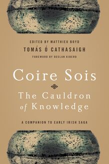 Coire Sois, The Cauldron of Knowledge
