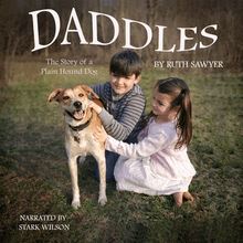Daddles, The story of a Plain Hound Dog