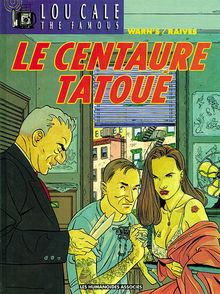 Lou Cale #5 : Le Centaure tatoué
