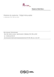Histoire du costume : l objet introuvable - article ; n°29 ; vol.14, pg 65-82