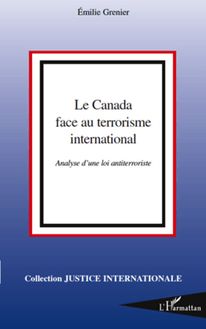Le Canada face au terrorisme international
