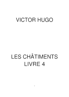 Les châtiments - VICTOR HUGO LES CHÂTIMENTS LIVRE 4