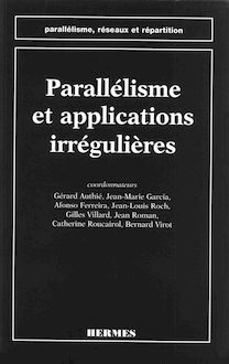 Parallélisme et applications irrégulières (coll. Parallélisme, réseaux et répartition)