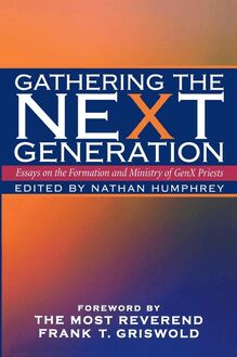 Gathering the NeXt Generation