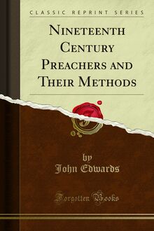 Nineteenth Century Preachers and Their Methods