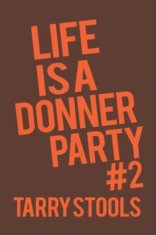 Life Is a Donner Party #2