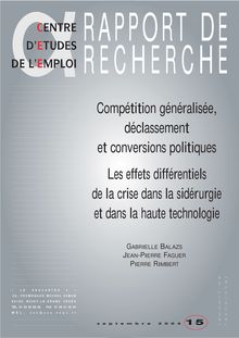 Compétition généralisée, déclassement et conversions politiques ...