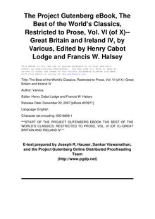 The Best of the World s Classics, Restricted to Prose, Vol. VI (of X)—Great Britain and Ireland IV