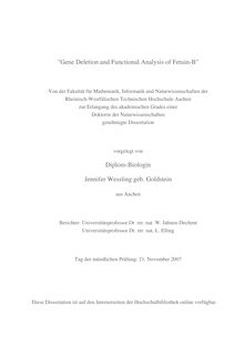 Gene deletion and functional analysis of Fetuin-B [Elektronische Ressource] / vorgelegt von Jennifer Wessling