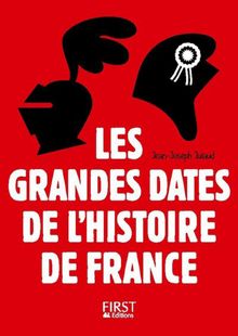 Petit Livre - Les grandes dates de l Histoire de France, 3ème