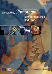 Monatliches PANORAMA der Europäischen Industrie. NUMMER 4/97 APRIL 1997
