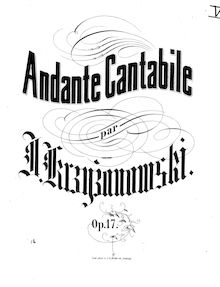 Score, Andante Cantabile, Op.17, Krzyżanowski, Ignacy