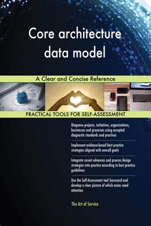 Core architecture data model A Clear and Concise Reference