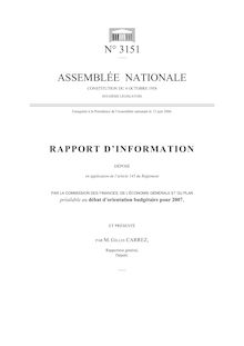 Rapport d information déposé en application de l article 145 du Règlement par la Commission des finances, de l économie générale et du plan préalable au débat d orientation budgétaire pour 2007