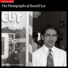 The Photographs of Russell Lee