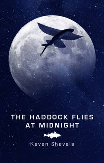 Haddock Flies At Midnight