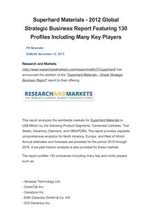 Superhard Materials - 2012 Global Strategic Business Report Featuring 130 Profiles Including Many Key Players