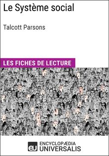 Le Système social de Talcott Parsons