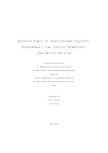 Essays in empirical asset pricing [Elektronische Ressource] : liquidity, idiosyncratic risk, and the conditional risk-return relation / vorgelegt von Stefan Koch