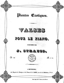 Partition complète, Exotische Pflanzen Walzer, Op.109, Strauss Sr., Johann