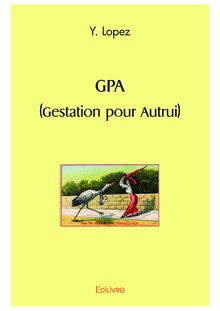 GPA (gestation pour autrui)