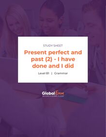 Present perfect and past (2) - I have done and I did