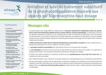 Initiation et suivi du traitement substitutif de la pharmacodépendance majeure aux opiacés par buprénorphine haut dosage