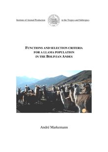 Functions and selection criteria for a llama population in the Bolivian Andes [Elektronische Ressource] / presented by André Markemann
