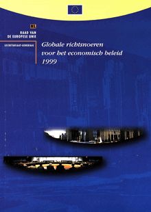 Globale richtsnoeren voor het economisch beleid 1999