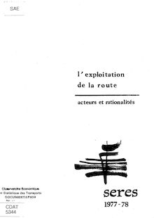 L exploitation de la route. Acteurs et rationalités 1977. : 5344_1