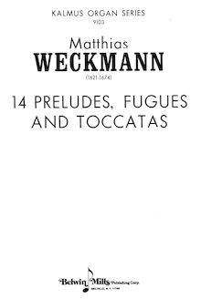Partition complète, 14 préludes, Fugues et Toccatas, Weckmann, Matthias