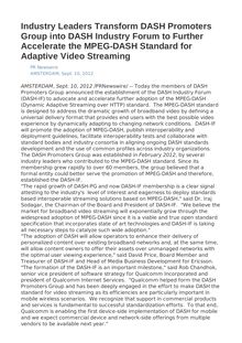 Industry Leaders Transform DASH Promoters Group into DASH Industry Forum to Further Accelerate the MPEG-DASH Standard for Adaptive Video Streaming