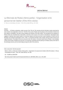 La Monnaie de Rodez (IIème partie) : l organisation et le personnel de l atelier (XIIIe-XIVe siècle) - article ; n°160 ; vol.6, pg 241-304