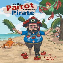 How the Parrot Found His Pirate