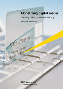 Monetizing digital media