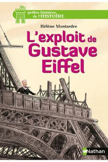 L'exploit de Gustave Eiffel