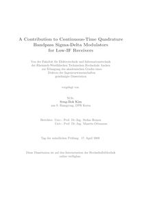 A contribution to continuous time quadrature bandpass sigma-delta modulators for low-IF receivers [Elektronische Ressource] / vorgelegt von Song-Bok Kim
