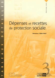 Dépenses et recettes de protection sociale