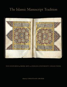 The Islamic Manuscript Tradition