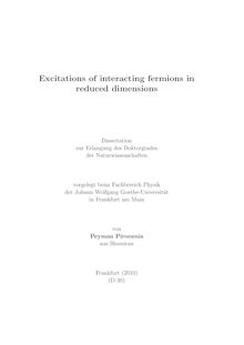 Excitations of interacting fermions in reduced dimensions [Elektronische Ressource] / von Peyman Pirooznia