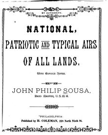 Partition complète, National, Patriotic et Typical Airs of All Lands