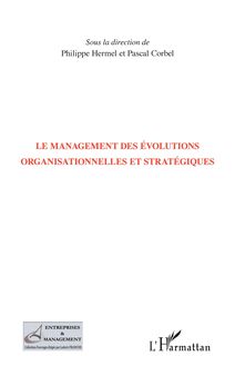 Management des évolutions organisationnelles et stratégiques