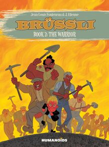 Brussli - Way of the Dragon Boy Vol.2 : The Warrior