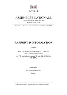 Rapport d information déposé par la Délégation de l Assemblée nationale pour l Union européenne sur l Organisation commune de marché vitivinicole (E 3587)